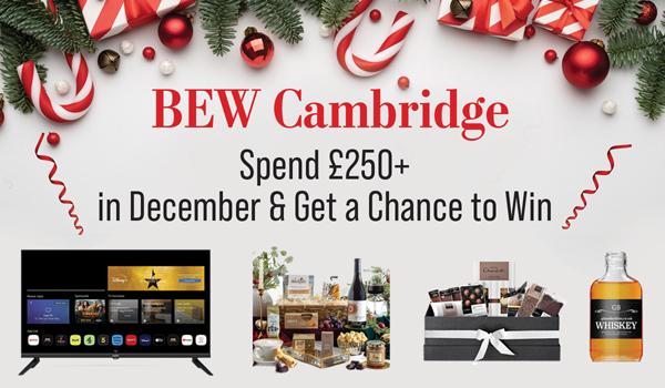 Christmas spend prize draw at BEW Cambridge